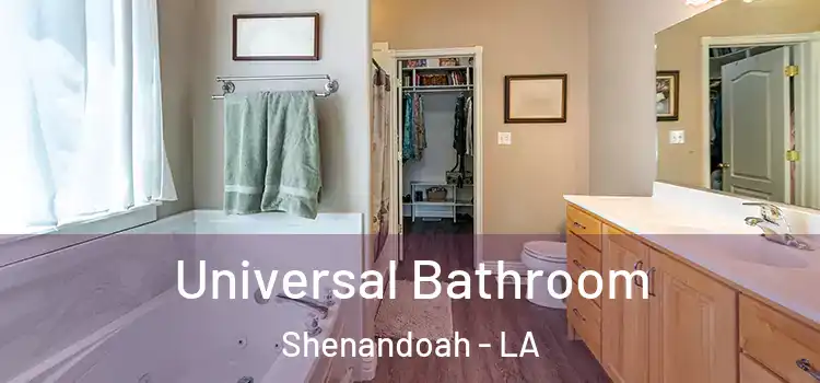Universal Bathroom Shenandoah - LA