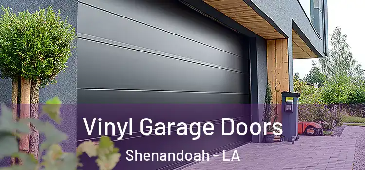  Vinyl Garage Doors Shenandoah - LA
